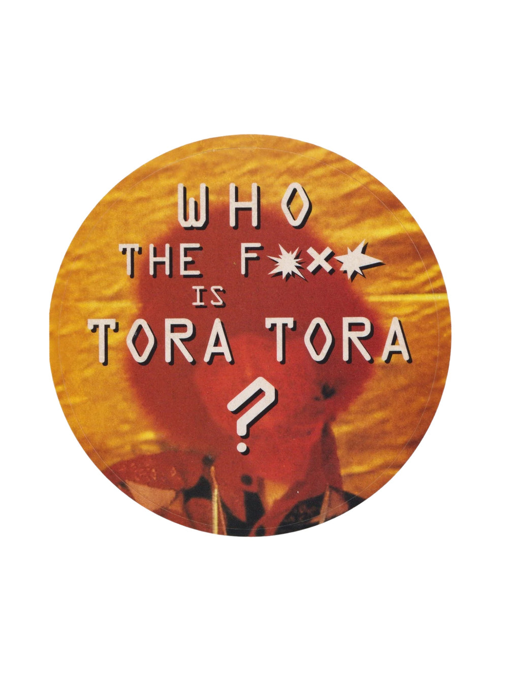 Prince – 0(+>TORA TORA Promotional Sticker  Unused As New RARE MINT