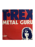 T. Rex ‎– Marc Bolan Metal Guru 7 Inch Vinyl EMI Italy Preloved: 1972