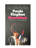 Prince – Brownmark My Life In The Purple Kingdom Soft Backed Edition Book NEW