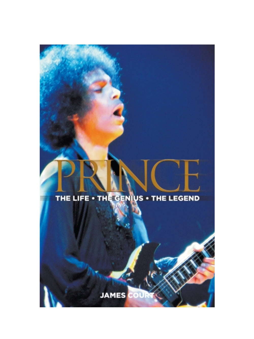 Prince – The Life The Genius The Legend James Court SB Book NEW: 2018