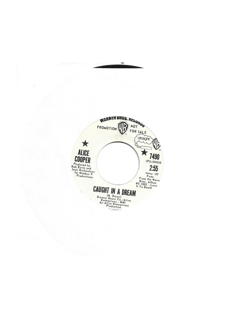 Alice Cooper  ‎– Caught In A Dream 7 Inch Vinyl US Warner White Promo  Preloved:1971