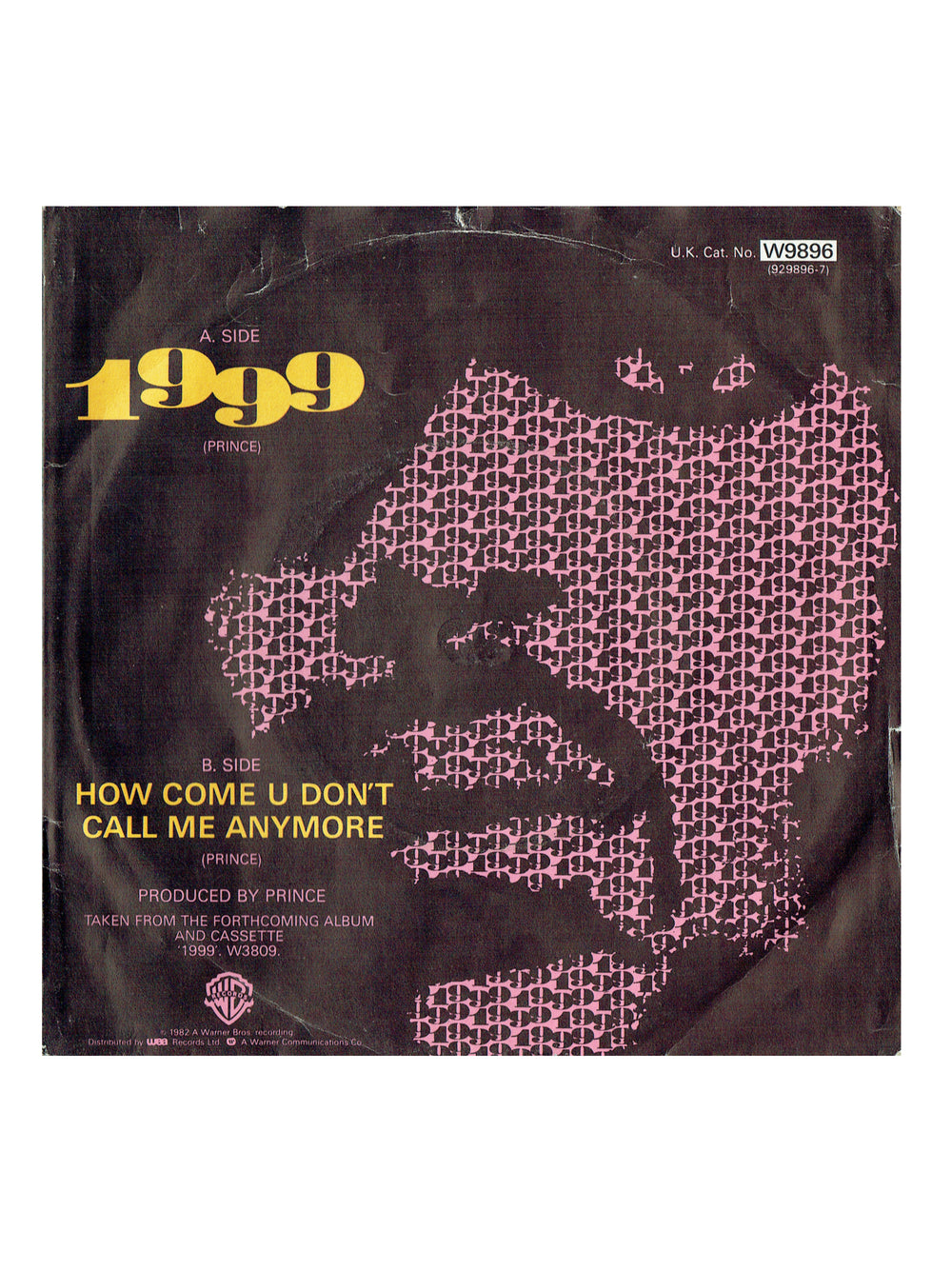 Prince 1999 / How Come U Don't 7 Inch Single PS Release 1982 UK