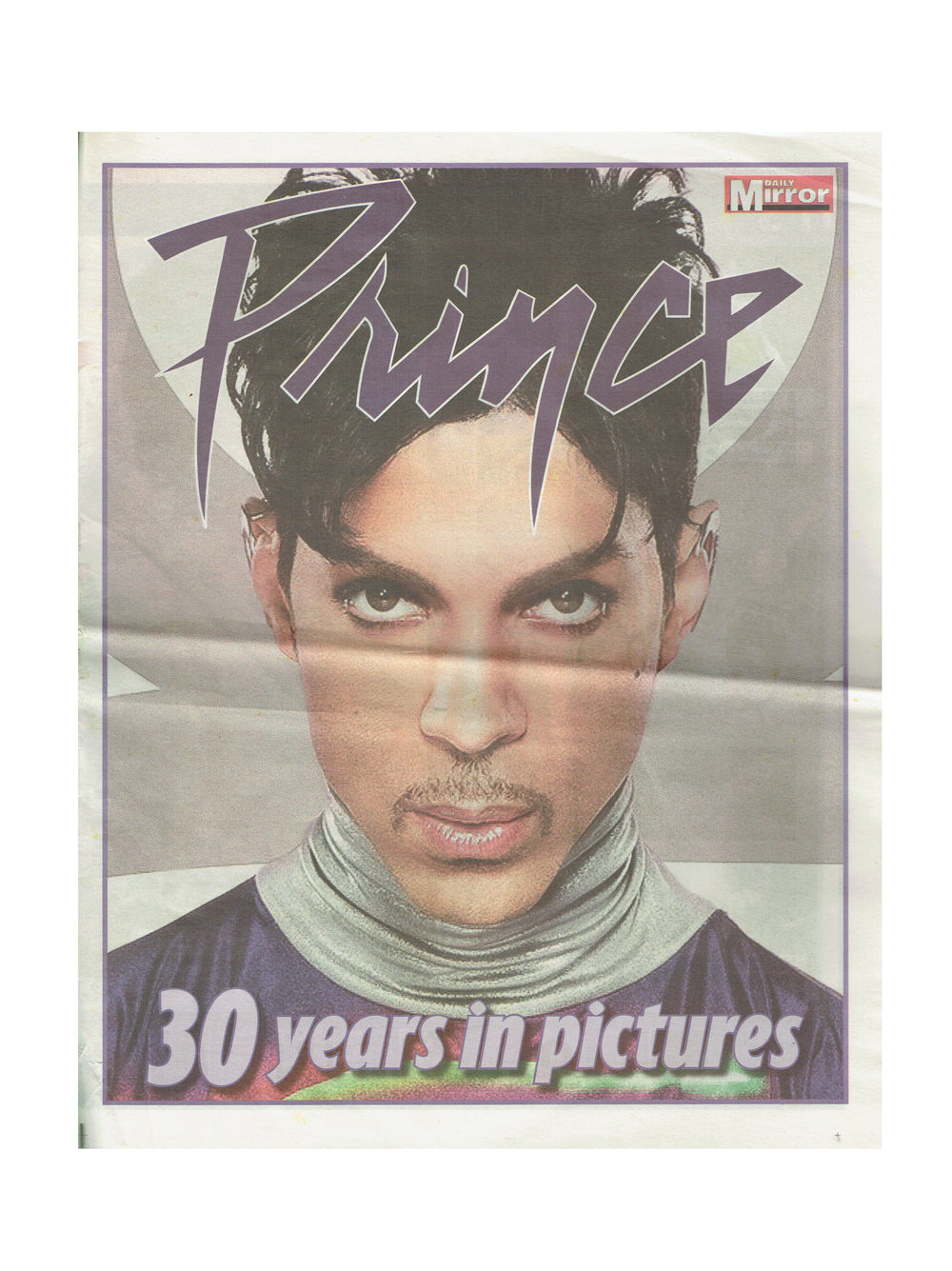 Prince – Daily Mirror 30 Years Newspaper 20TEN Advert Fold Out 8 Pages PLUS OTHER DAY PAGES