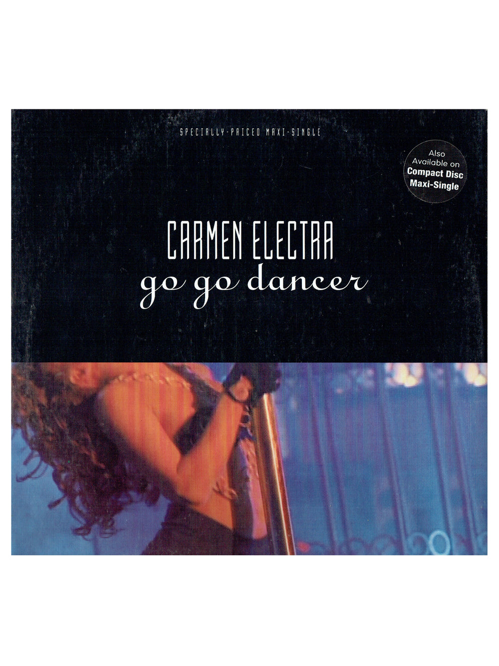 Prince – Carmen Electra Go Go Dancer 12 Inch Vinyl USA 1992 Paisley Park Label Prince HYPE