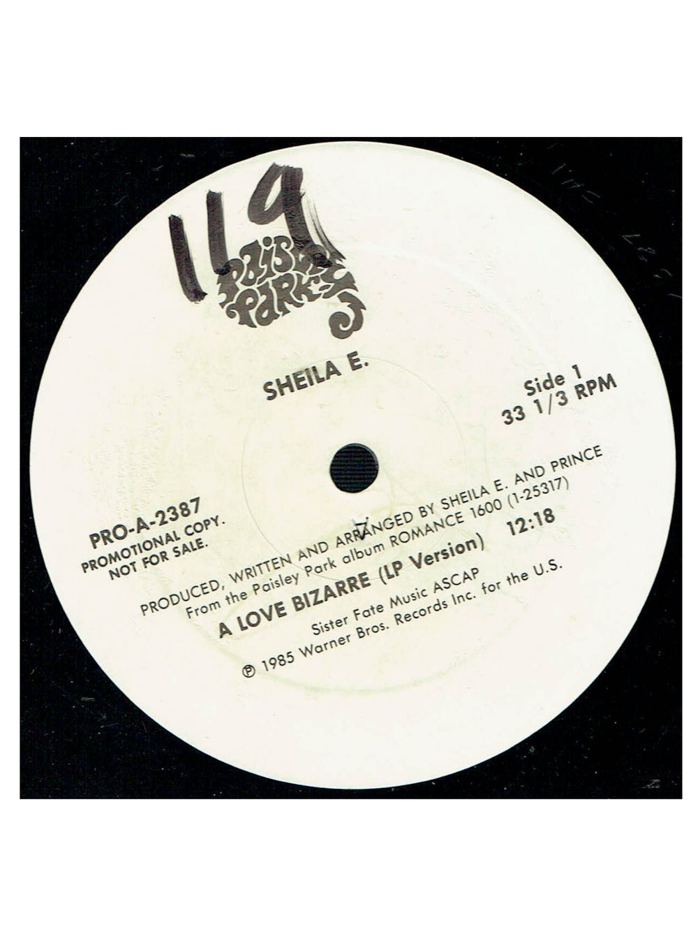 Prince – Prince – Sheila E A Love Bizarre 12 Inch Vinyl Paisley Park White Label PRO-A-2387 Prince