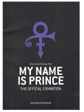 My Name Is Prince Official Exhibition Souvenir Programme As New SUPERB