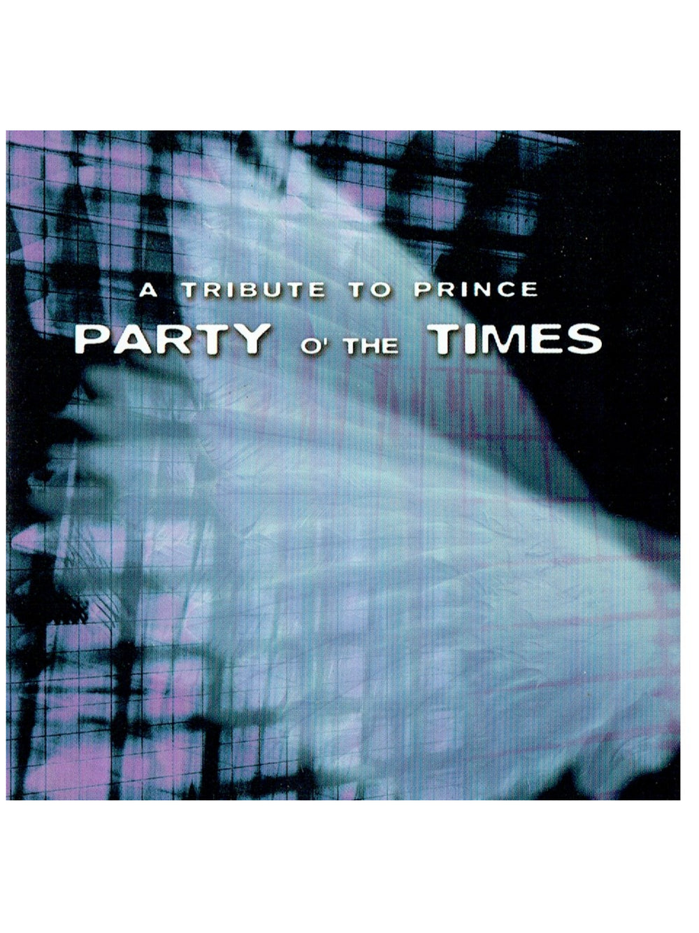 Prince – Party O The Times Tribute To Prince CD Album