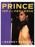 Prince – Imp Of the Perverse Softback Book 120 Pages Barney Hoskins