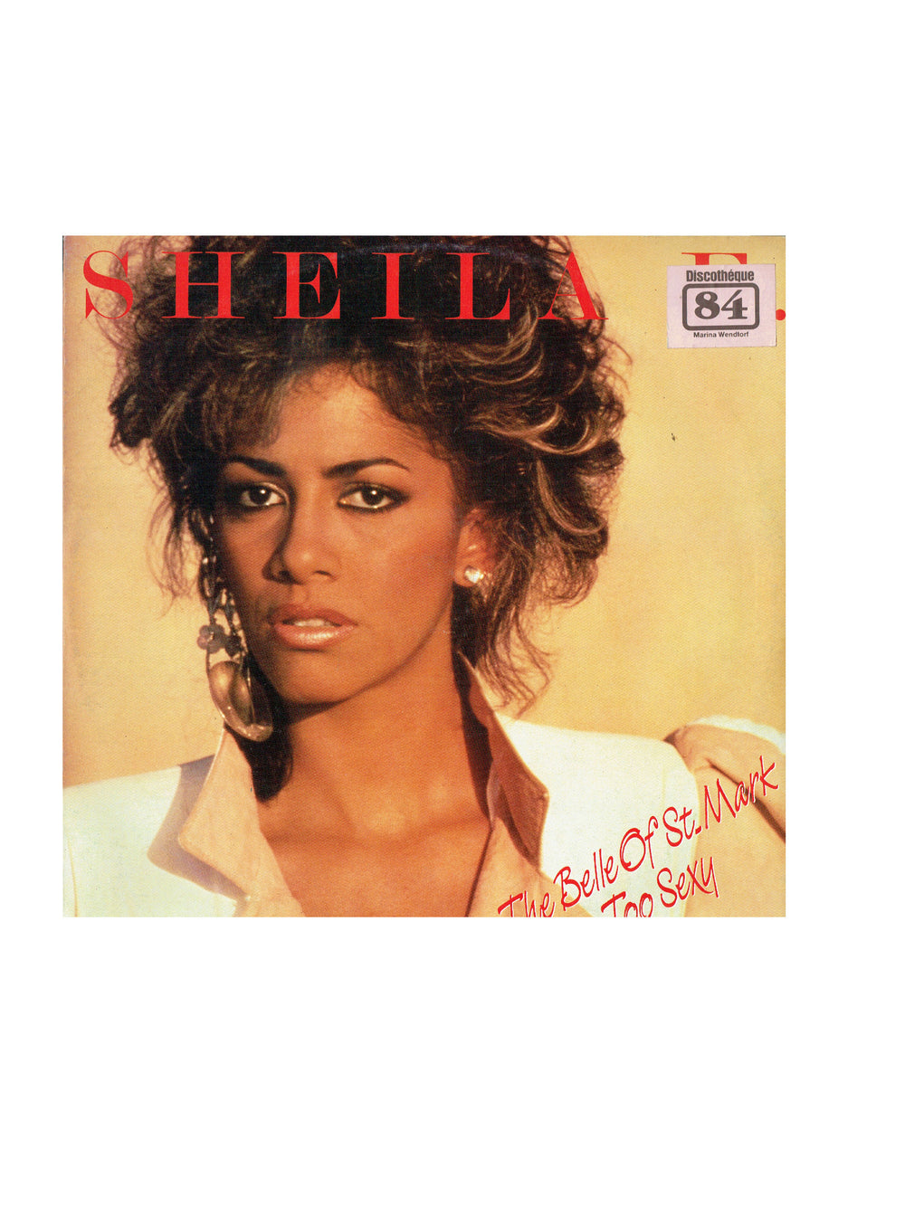Prince – Sheila E The Belle Of St Mark 12 Inch Vinyl Single EU Release Prince AS