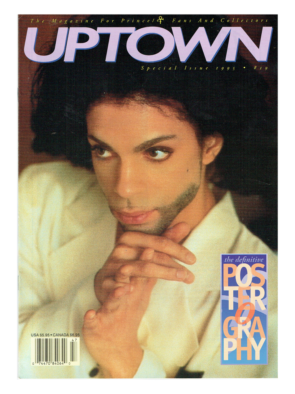 Uptown The Magazine For Prince Fans & Collectors Issue Number 19