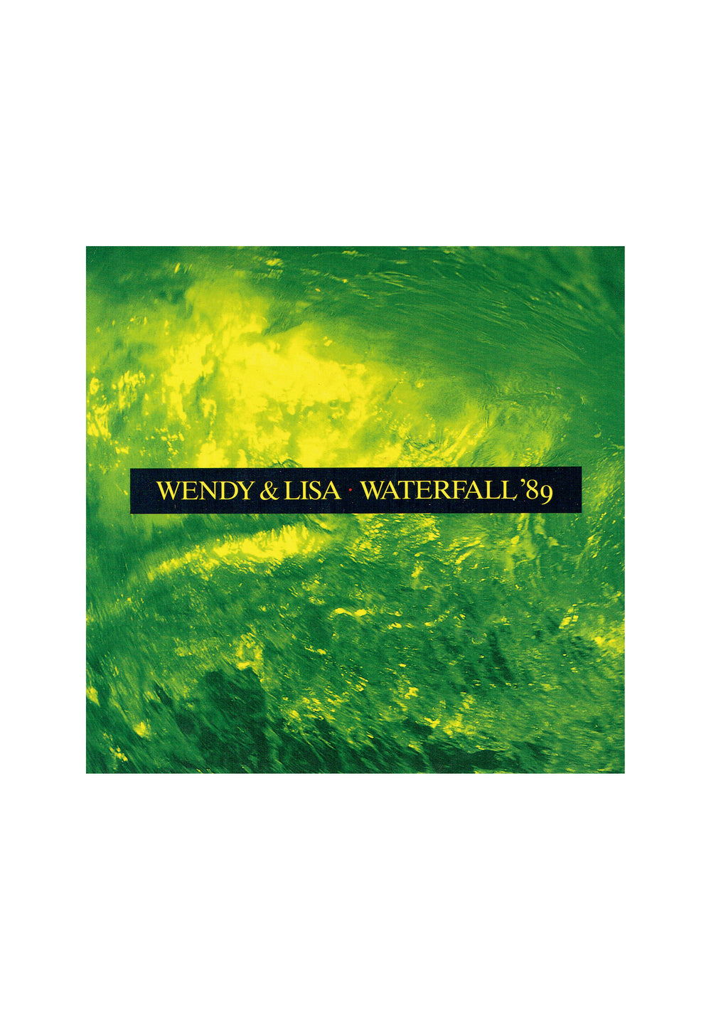Wendy & Lisa Waterfall '89 UK 7 Inch Vinyl 1989 Pre Owned 2 Tracks Prince SMS