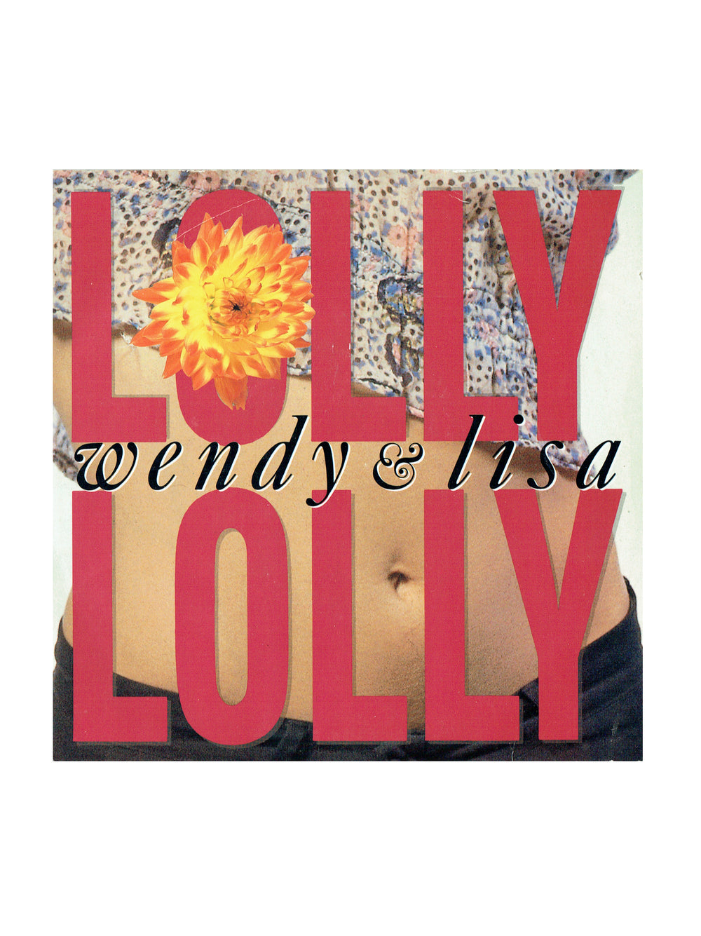 Wendy & Lisa Lolly Lolly 7 Inch Vinyl UK Original Release Prince TR