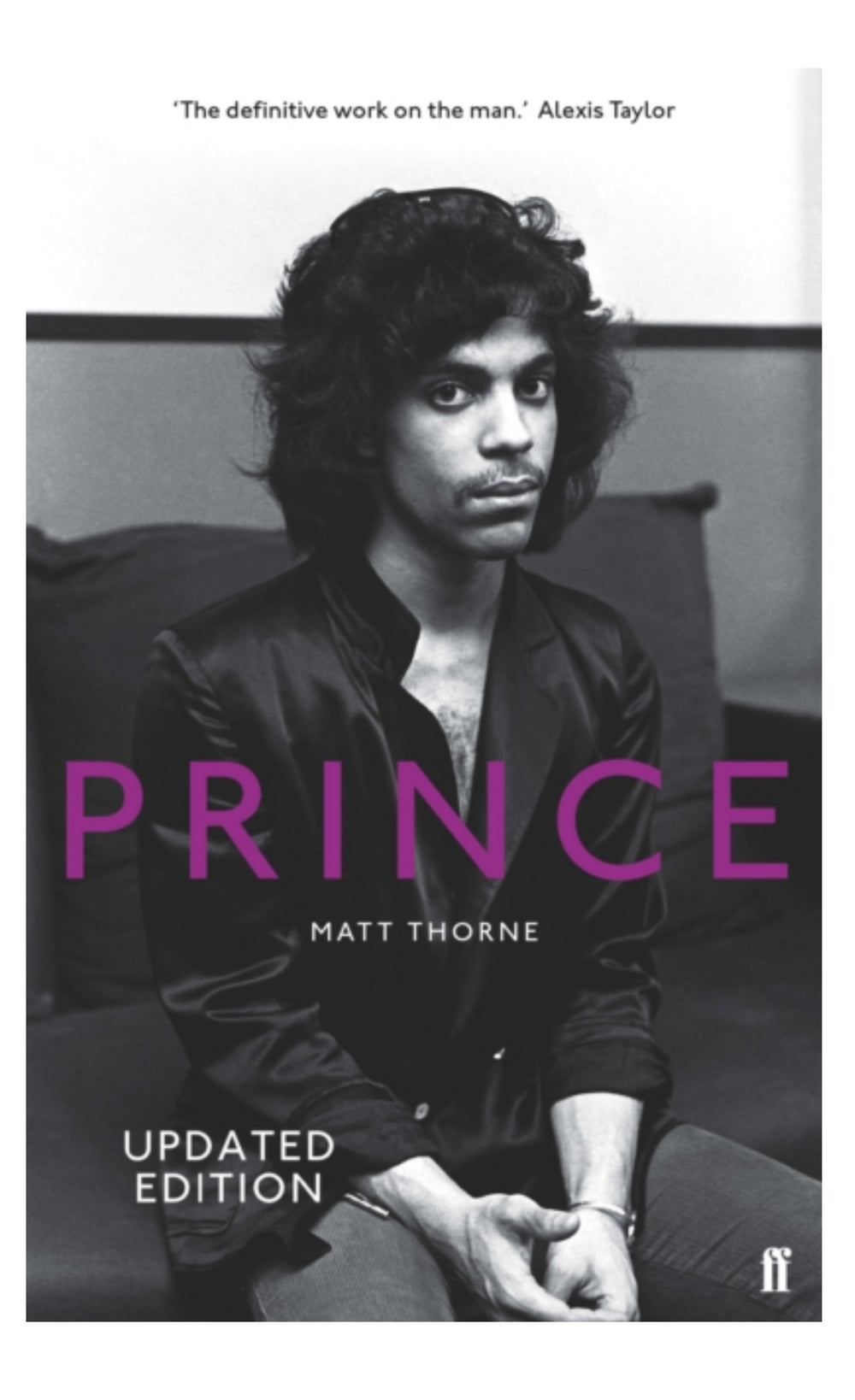 Prince – By Matt Thorne Paperback Softback Book 608 Pages UPDATED:NEW
