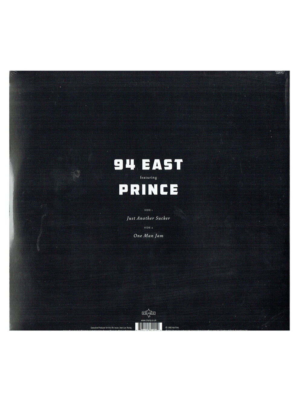 94 East Featuring Prince Just Another Sucker Vinyl Limited Edition Brand New