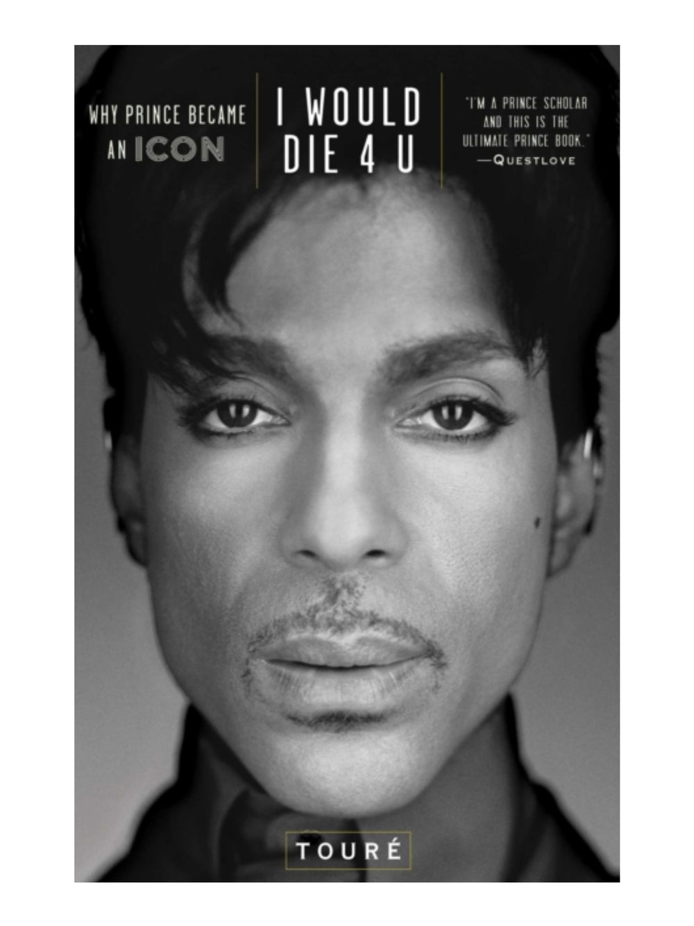 Prince – & The Revolution  – I Would Die 4 U Paper Back Book Brand New 176 Pages By Toure
